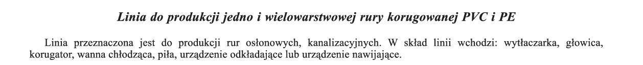 Linia do rur korygowanej PVC i PE treść